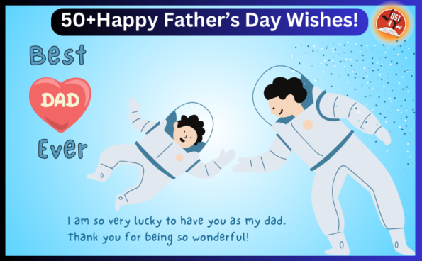 50+Happy Father’s Day Wishes!