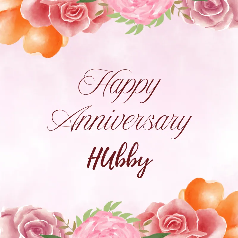 Romantic Anniversary wishes for Hubby
