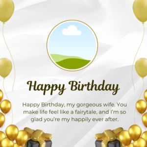 Happy Birthday Wishes for wife |  Romantic Birthday Quotes for wife