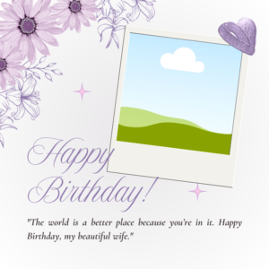 Happy Birthday Wishes for wife |  Romantic Birthday Quotes for wife