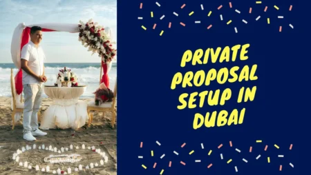 Desert Safari Proposal in Dubai: A Magical Experience for Two