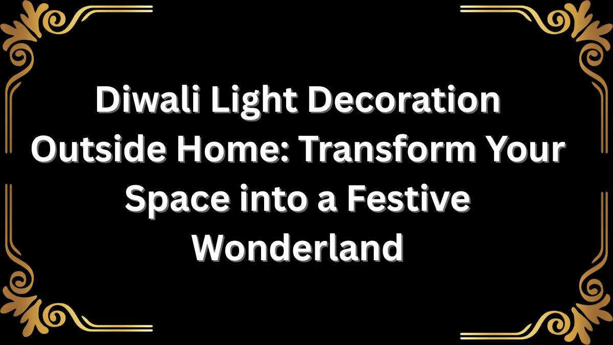 Diwali Light Decoration Outside Home