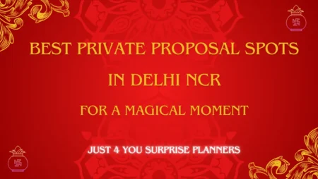 Private Dining for Couples in Delhi – Luxury & Romance