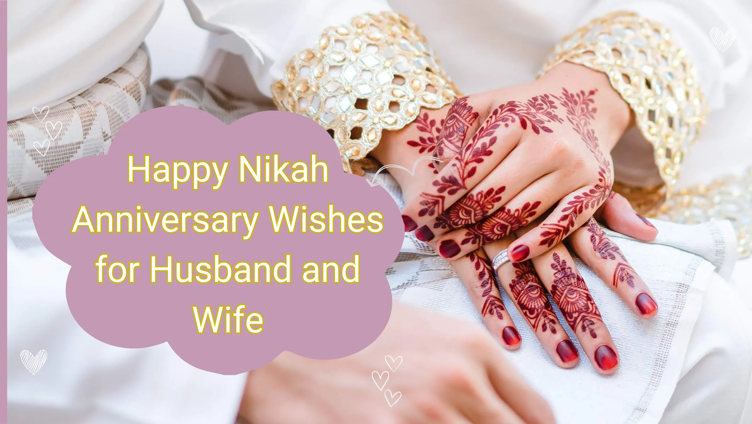 Happy Nikah Anniversary Wishes for Husband and Wife