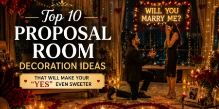 Top 10 Proposal Room Decoration Ideas That Will Make Your Yes Even Sweeter-optimized